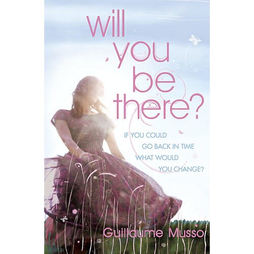 Hodder Guillaume Musso - Will You Be There? Cene