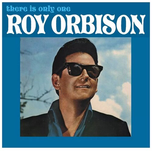 Roy Orbison There Is Only One Cene
