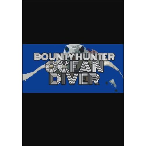 Steam Bounty Hunter: Ocean Diver (PC) Key GLOBAL Cene