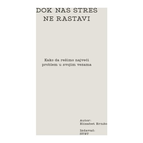 STET Elizabet Ern&amp;scaron;o - Dok nas stres ne rastavi Slike