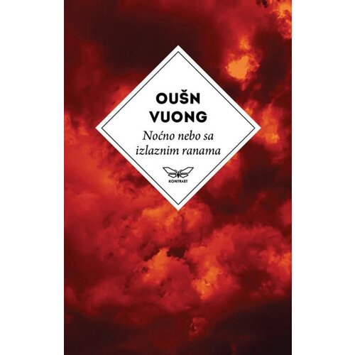 Kontrast izdava&amp;scaron;tvo Ou&amp;scaron;n Vuong - Noćno nebo sa izlaznim ranama Slike