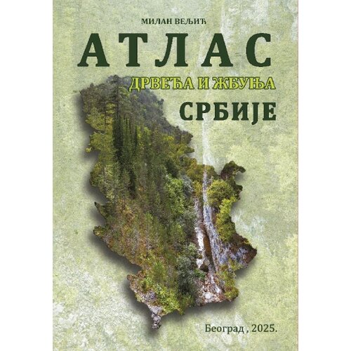 Biolo&amp;scaron;ki fakultet Milan Veljić - Atlas drveća i žbunja Srbije Slike