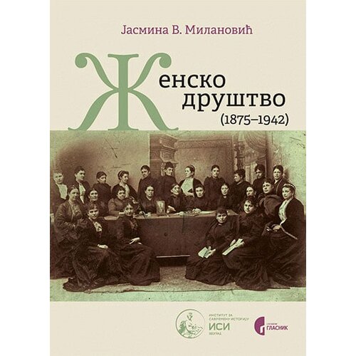 Službeni Glasnik Jasmina V. Milanović - Žensko društvo (1875-1942) Cene