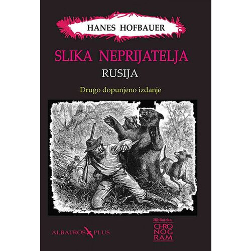 Albatros plus Hanes Hofbauer - Slika neprijatelja: Rusija 2. dopunjeno izdanje Slike