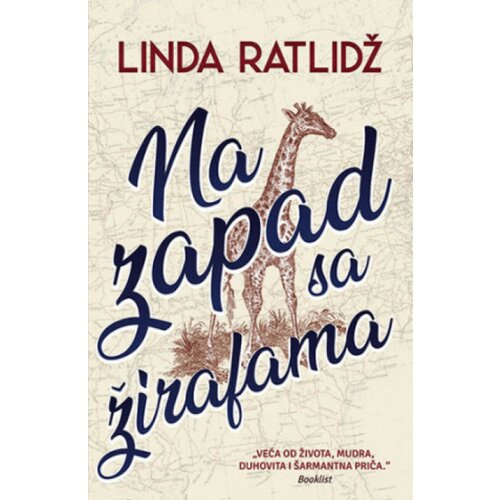  Na zapad sa žirafama - Linda Ratlidž ( 11158 ) Cene