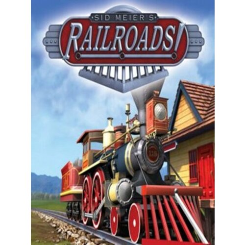 Steam Sid Meier's Railroads (PC) Key EUROPE Cene