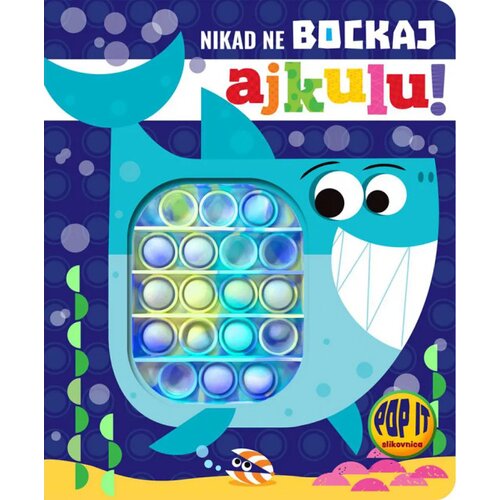 Vulkan Izdavaštvo Nikad ne bockaj ajkulu! Cene