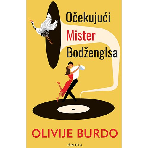Dereta Olivije Burdo - Očekujući Mister Bodženglsa Cene