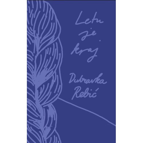 Prometej, Novi Sad Dubravka Rebić - Letu je kraj Slike