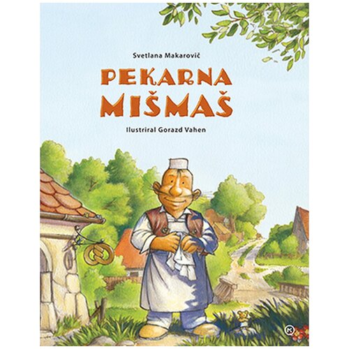Mladinska Knjiga Pekarna Mi&amp;scaron;ma&amp;scaron; Slike