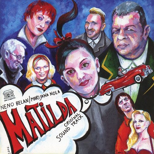 POSNETI MEDIJI NENO BELAN & MARIJANA NOLA - MATILDA, (21008827) Cene