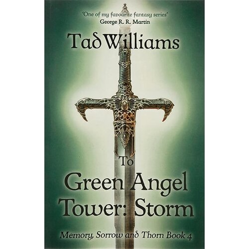 Hodder Tad Williams - To Green Angel Tower: Storm Cene