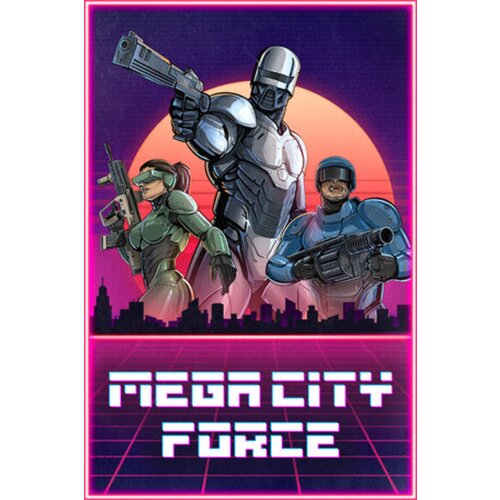 Steam Mega City Force (PC) Key GLOBAL Cene