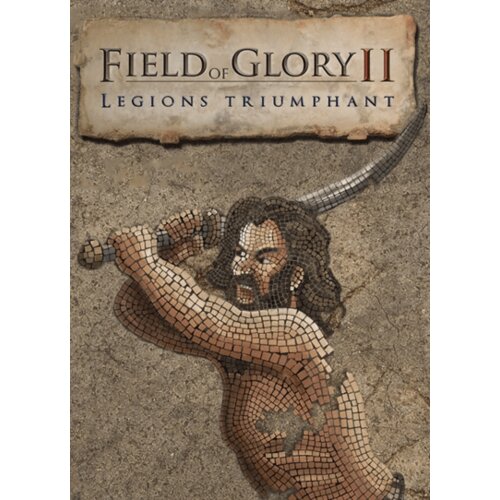 Steam Field of Glory II: Legions Triumphant (DLC) (PC) Key GLOBAL Cene