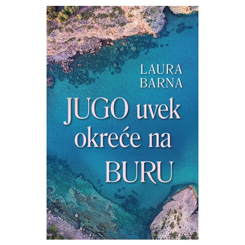 Laguna Laura Barna - Jugo uvek okreće na buru Cene