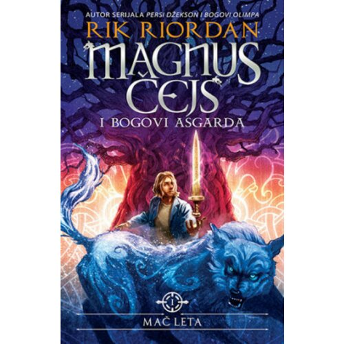 Magnus Čejs i bogovi Asgarda - Mač leta - Rik Riordan ( 11834 ) Slike