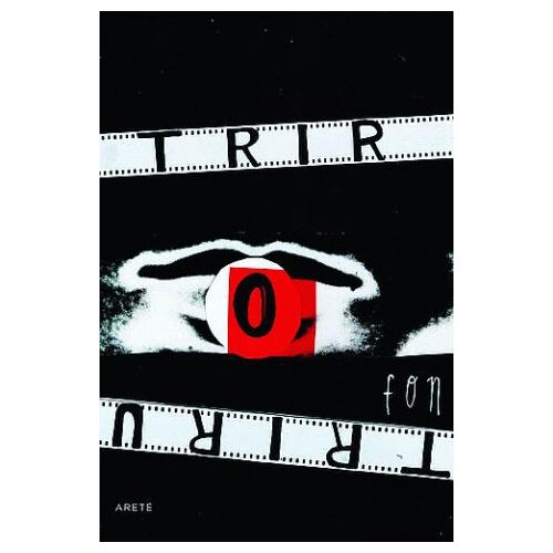 Arete Stig Bjorkman,Lars fon Trir - Trir o fon Triru Cene
