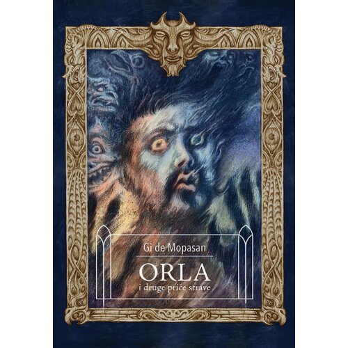 Orfelin Gi de Mopasan - Orla i druge priče strave Slike