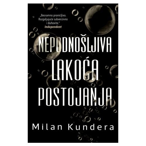 Laguna Milan Kundera - Nepodno&scaron;ljiva lakoća postojanja Cene