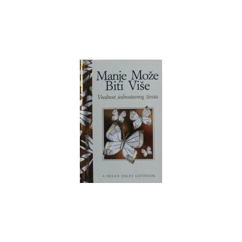 Valera Helen Exley - Manje može biti više Cene