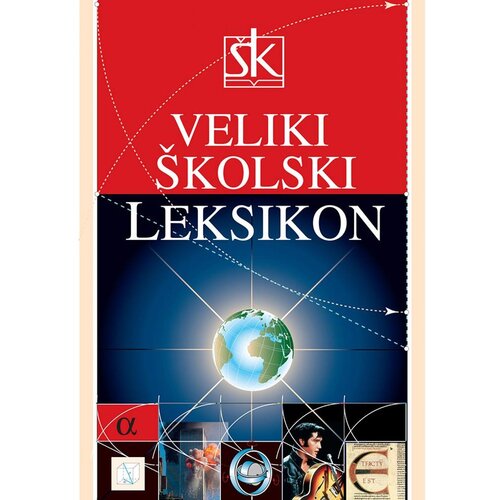 &amp;Scaron;kolska knjiga VELIKI &amp;Scaron;KOLSKI LEKSIKON Slike