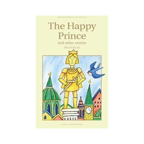 Wordsworth Editions Oscar Wilde - The Happy Prince And Other Stories Cene