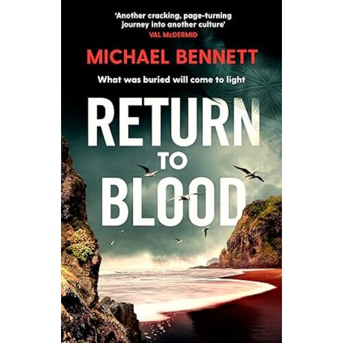 Harper Collins Publishers Ltd Michael Bennett - Return to Blood Slike