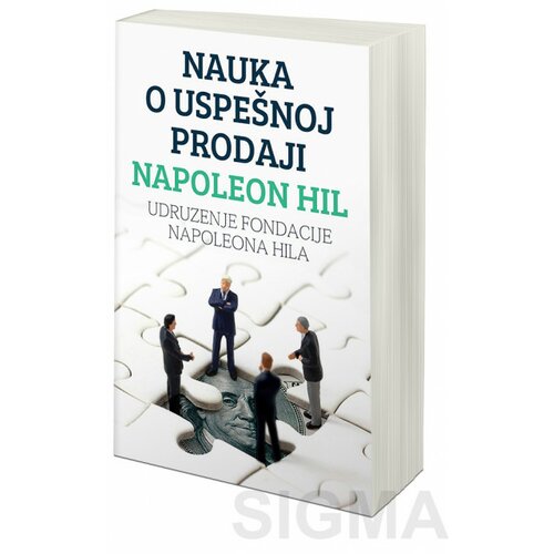 Publik Praktikum Mirjana Ivanji - Nauka o uspešnoj prodaji Napoleona Hila Cene