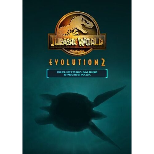 Steam Jurassic World Evolution 2: Prehistoric Marine Species Pack (DLC) (PC) Key GLOBAL Cene