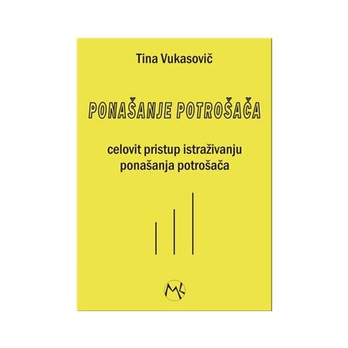 Društvo za unapređenje marketinga Tina Vukasović - Ponašanje potrošača - celovit pristup istraživanju ponašanja potrošača Slike