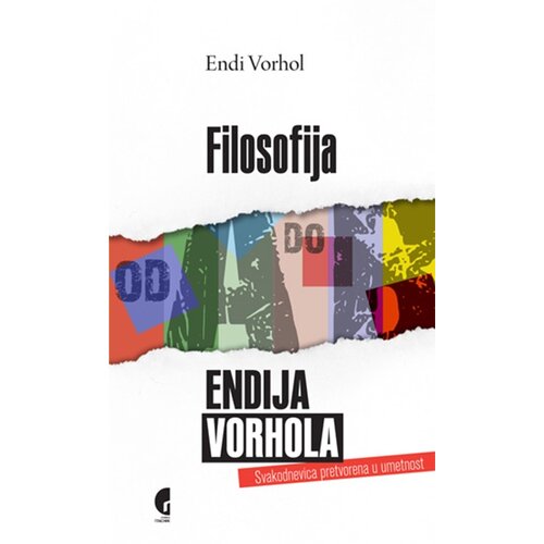 Službeni Glasnik Endi Vorhol - Filosofija Endija Vorhola - od A do B Cene