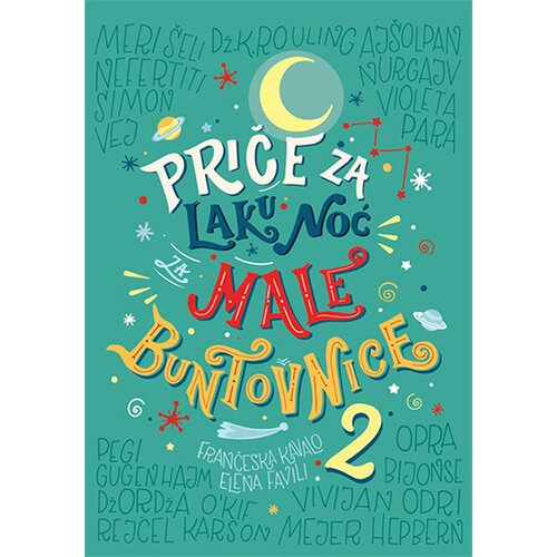 Vulkan Izdava&amp;scaron;tvo Priče za laku noć za male buntovnice 2 Slike