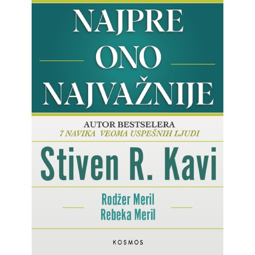 KOSMOS IZDAVA&amp;Scaron;TVO Stiven R. Kavi - Najpre ono najvažnije Slike