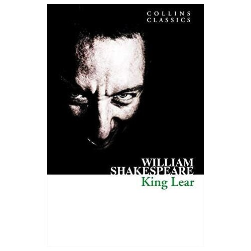 Harper Collins Publishers Ltd William Shakespeare - King Lear (Collins Classics) Cene