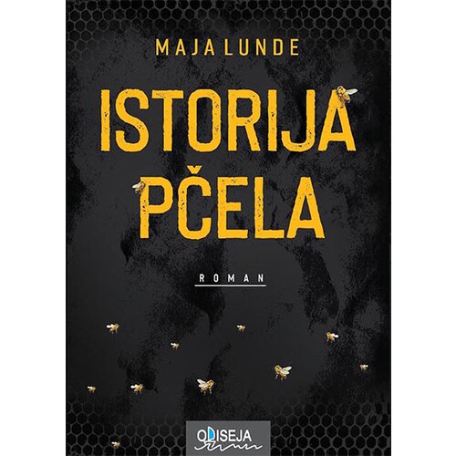 Odiseja Maja Lunde - Istorija pčela Cene