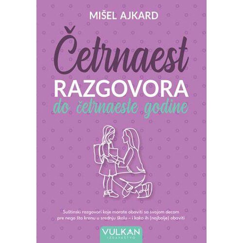 Vulkan Izdava&amp;scaron;tvo Četrnaest razgovora do četrnaeste godine Slike