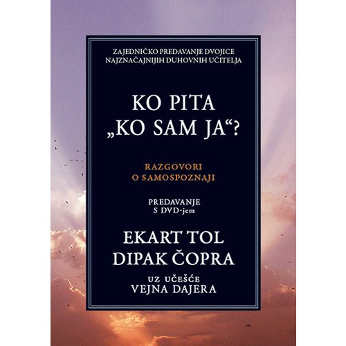 Čarobna knjiga Ekart Tol
 - Ko pita: ko sam ja? Cene