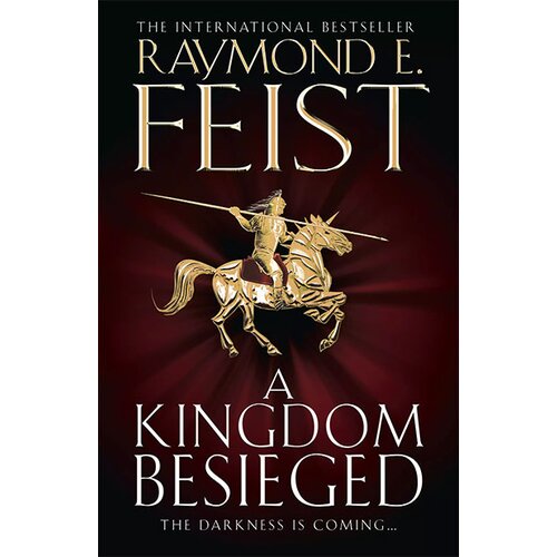 Harper Collins Publishers Ltd Raymond E. Feist - A Kingdom Besieged Cene