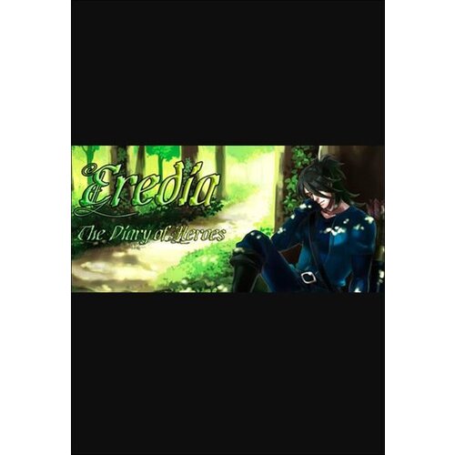 Steam Eredia: The Diary of Heroes (PC) Key GLOBAL Cene