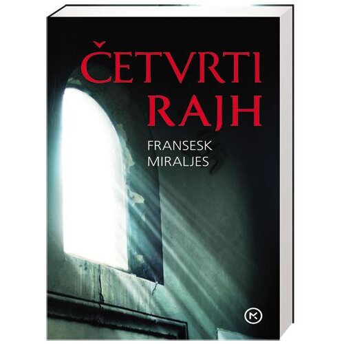 Mladinska Knjiga Frančeska Mirales - Četvrti Rajh Cene