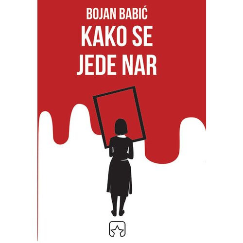Partizanska knjiga Bojan Babić - Kako se jede nar Slike