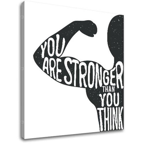  Motivaciona slika na platnu You are stronger (moderne slike sa) Slike