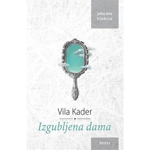 Dereta Vila Kader - Izgubljena dama Slike
