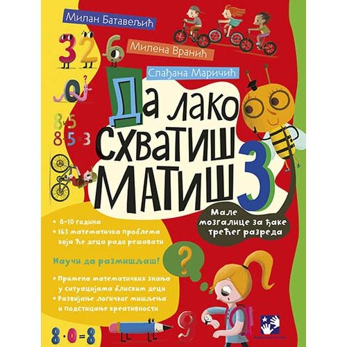 Kreativni Centar Milan Bataveljić,Slađana Maričić,Milena Vranić - Da lako shvatiš matiš 3 Slike