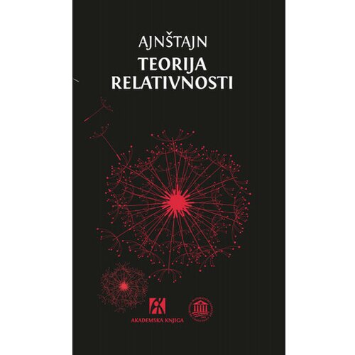 Akademska Knjiga Teorija relativnosti: Odabrani radovi - Albert Ajnštajn Slike