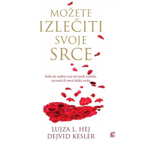 Leo Commerce Dejvid Kesler,Lujza Hej - Možete izlečiti svoje srce Slike