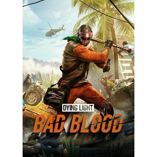  Dying Light - Bad Blood Steam Key GLOBAL Cene
