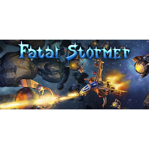 Steam Fatal Stormer Cene