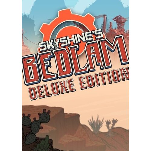  skyshine's bedlam deluxe edition (pc) steam key global Cene