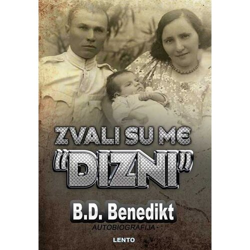 Lento B. D. Benedikt - Zvali su me &bdquo;Dizni&ldquo; Cene